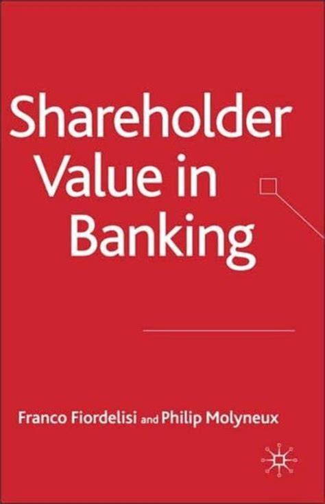 alessandra fiordelisi|Value creation in banking through strategic alliances and